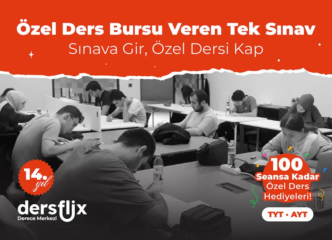 1. Dersflix Bursluluk Sınavı (23-24 Kasım 2024) Başvurusu