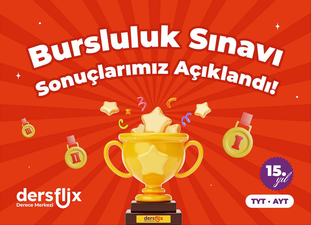 1. Dersflix Derece Merkezi Bursluluk Sınavı Sonuçları Açıklandı!