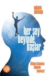 Her Şey Beyinde Başlar